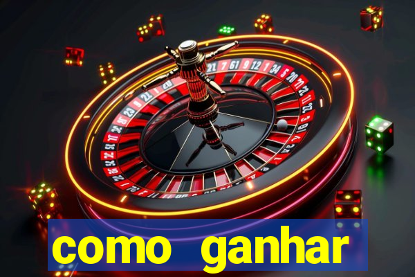 como ganhar dinheiro jogando gratis